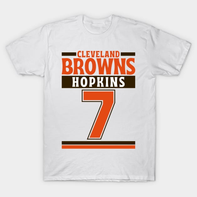 Cleveland Browns Hopkins 7 Edition 3 T-Shirt by Astronaut.co